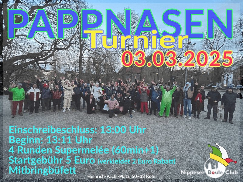 Pappnasen Turnier am Rosenmontag 03.03.2025